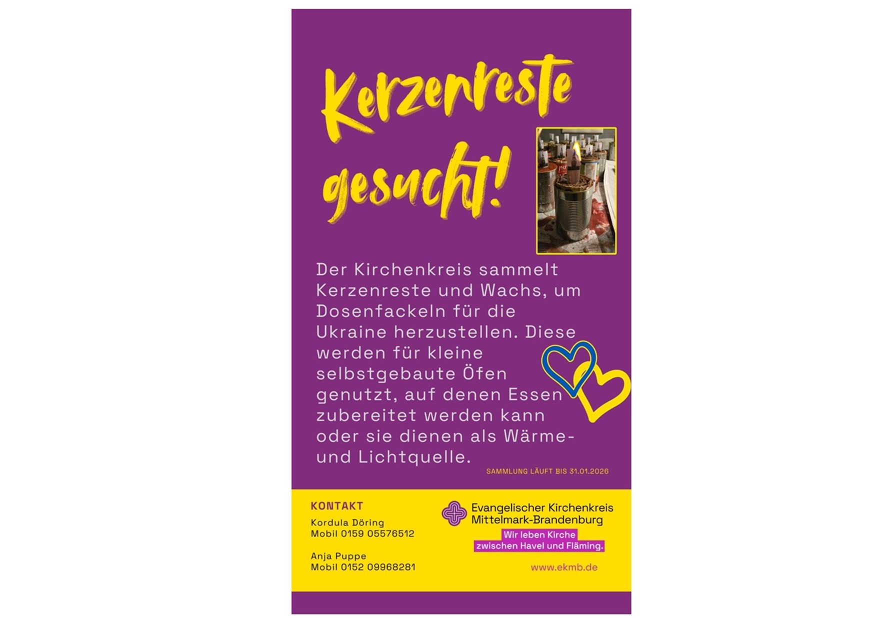 Dosenfackeln für die Ukraine